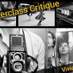 The Masterclass Critique | Vivian Maier